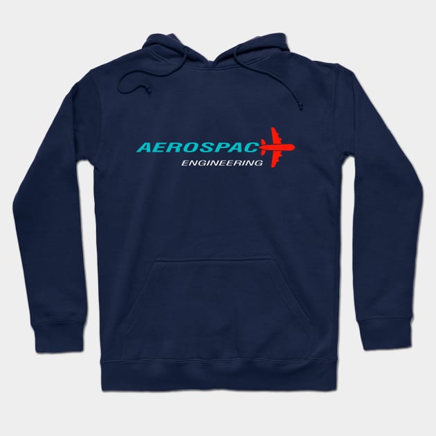 aerospace engineering aircraft engineer aeronautical Hoodie by PrisDesign99